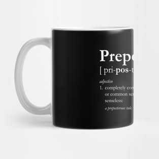 Preposterous Mug